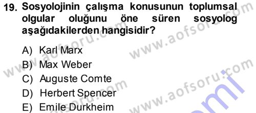Klasik Sosyoloji Tarihi Dersi Ara Sınavı Deneme Sınav Soruları 19. Soru