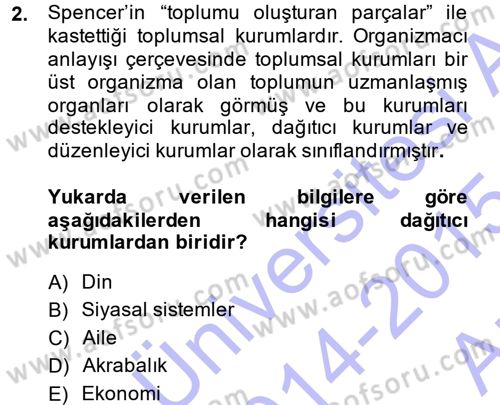 Klasik Sosyoloji Tarihi Dersi 2014 - 2015 Yılı (Vize) Ara Sınavı 2. Soru