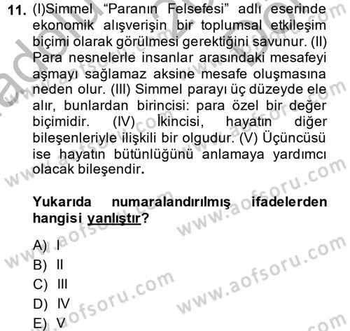 Klasik Sosyoloji Tarihi Dersi 2014 - 2015 Yılı (Final) Dönem Sonu Sınav Soruları 11. Soru