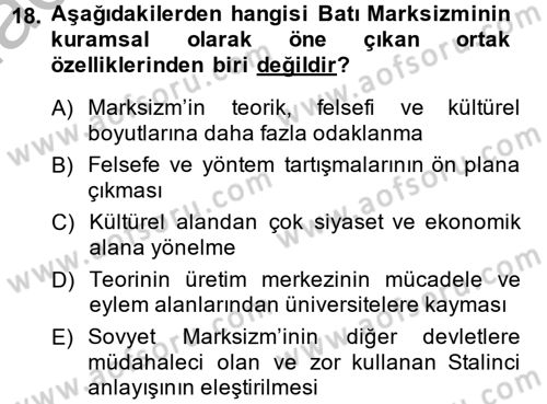 Klasik Sosyoloji Tarihi Dersi 2014 - 2015 Yılı (Final) Dönem Sonu Sınav Soruları 18. Soru