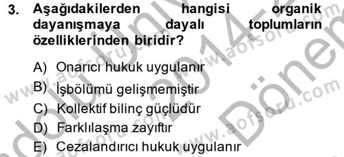 Klasik Sosyoloji Tarihi Dersi 2014 - 2015 Yılı (Final) Dönem Sonu Sınav Soruları 3. Soru
