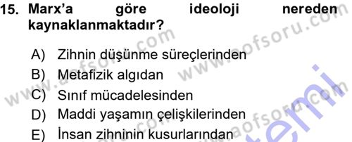 Klasik Sosyoloji Tarihi Dersi 2015 - 2016 Yılı (Vize) Ara Sınav Soruları 15. Soru