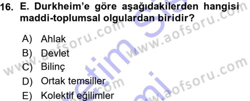 Klasik Sosyoloji Tarihi Dersi 2015 - 2016 Yılı (Vize) Ara Sınav Soruları 16. Soru