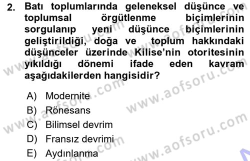 Klasik Sosyoloji Tarihi Dersi 2015 - 2016 Yılı (Vize) Ara Sınav Soruları 2. Soru