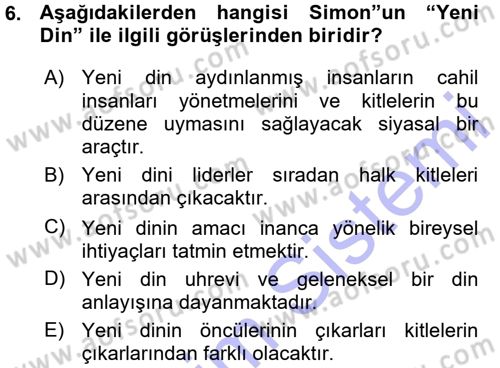 Klasik Sosyoloji Tarihi Dersi 2015 - 2016 Yılı (Vize) Ara Sınav Soruları 6. Soru
