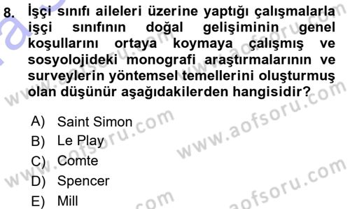 Klasik Sosyoloji Tarihi Dersi 2015 - 2016 Yılı (Vize) Ara Sınav Soruları 8. Soru