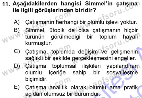 Klasik Sosyoloji Tarihi Dersi 2015 - 2016 Yılı (Final) Dönem Sonu Sınav Soruları 11. Soru