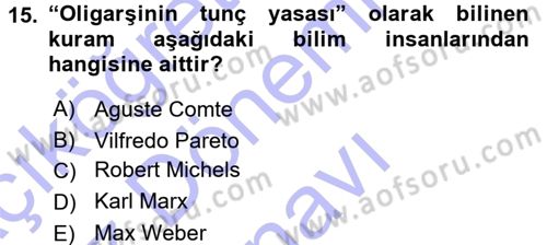 Klasik Sosyoloji Tarihi Dersi 2015 - 2016 Yılı (Final) Dönem Sonu Sınav Soruları 15. Soru
