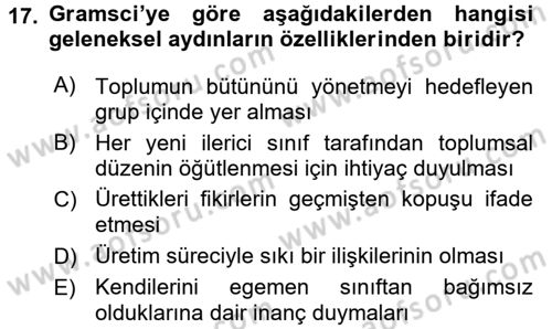 Klasik Sosyoloji Tarihi Dersi 2015 - 2016 Yılı (Final) Dönem Sonu Sınav Soruları 17. Soru