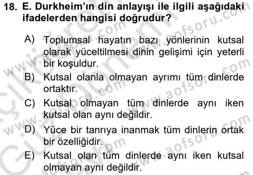 Klasik Sosyoloji Tarihi Dersi 2016 - 2017 Yılı (Vize) Ara Sınav Soruları 18. Soru