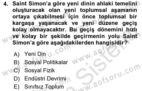 Klasik Sosyoloji Tarihi Dersi 2016 - 2017 Yılı (Vize) Ara Sınav Soruları 4. Soru