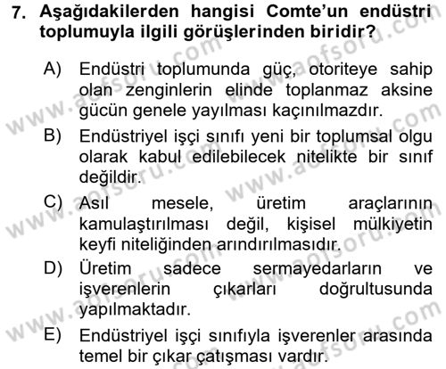 Klasik Sosyoloji Tarihi Dersi 2016 - 2017 Yılı (Vize) Ara Sınav Soruları 7. Soru