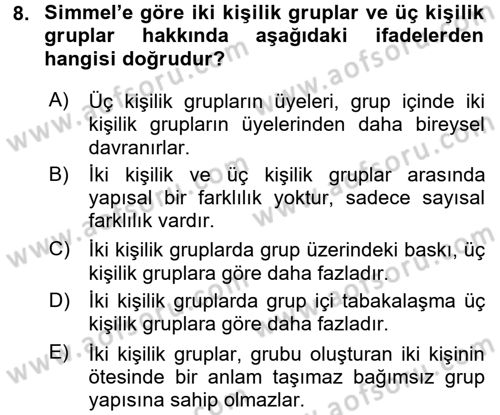 Klasik Sosyoloji Tarihi Dersi 2016 - 2017 Yılı (Final) Dönem Sonu Sınavı 8. Soru