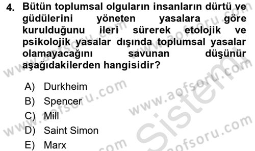 Klasik Sosyoloji Tarihi Dersi 2018 - 2019 Yılı 3 Ders Sınavı 4. Soru