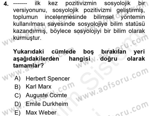 Klasik Sosyoloji Tarihi Dersi 2018 - 2019 Yılı (Vize) Ara Sınav Soruları 4. Soru