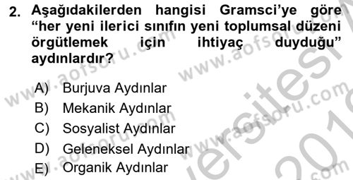 Klasik Sosyoloji Tarihi Dersi 2018 - 2019 Yılı Yaz Okulu Sınav Soruları 2. Soru