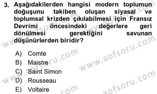 Klasik Sosyoloji Tarihi Dersi 2018 - 2019 Yılı Yaz Okulu Sınav Soruları 3. Soru