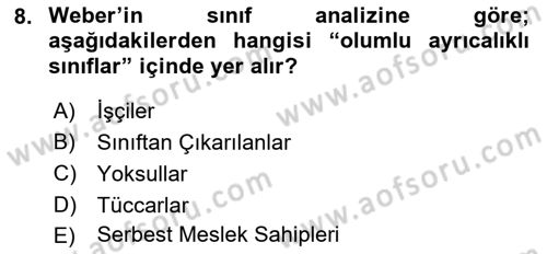 Klasik Sosyoloji Tarihi Dersi 2018 - 2019 Yılı Yaz Okulu Sınav Soruları 8. Soru