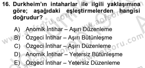 Klasik Sosyoloji Tarihi Dersi Ara Sınavı Deneme Sınav Soruları 16. Soru