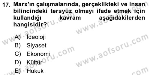 Klasik Sosyoloji Tarihi Dersi 2019 - 2020 Yılı (Vize) Ara Sınav Soruları 17. Soru
