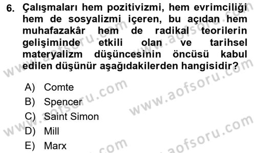 Klasik Sosyoloji Tarihi Dersi 2019 - 2020 Yılı (Vize) Ara Sınav Soruları 6. Soru