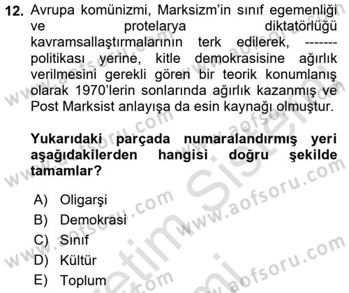 Klasik Sosyoloji Tarihi Dersi 2019 - 2020 Yılı (Final) Dönem Sonu Sınav Soruları 12. Soru