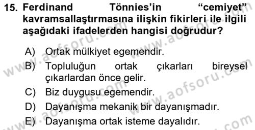 Klasik Sosyoloji Tarihi Dersi 2019 - 2020 Yılı (Final) Dönem Sonu Sınav Soruları 15. Soru