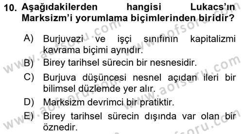Klasik Sosyoloji Tarihi Dersi 2020 - 2021 Yılı Yaz Okulu Sınav Soruları 10. Soru