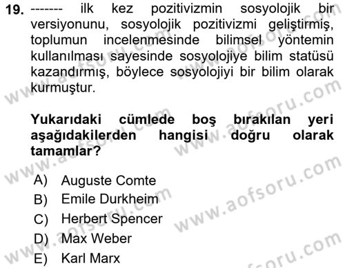 Klasik Sosyoloji Tarihi Dersi 2020 - 2021 Yılı Yaz Okulu Sınav Soruları 19. Soru
