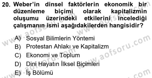 Klasik Sosyoloji Tarihi Dersi 2020 - 2021 Yılı Yaz Okulu Sınav Soruları 20. Soru