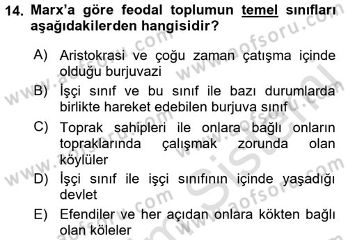 Klasik Sosyoloji Tarihi Dersi 2021 - 2022 Yılı (Vize) Ara Sınav Soruları 14. Soru
