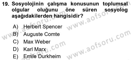 Klasik Sosyoloji Tarihi Dersi 2021 - 2022 Yılı (Vize) Ara Sınav Soruları 19. Soru