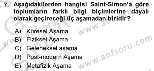 Klasik Sosyoloji Tarihi Dersi 2021 - 2022 Yılı (Vize) Ara Sınav Soruları 7. Soru