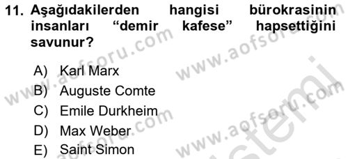 Klasik Sosyoloji Tarihi Dersi 2021 - 2022 Yılı (Final) Dönem Sonu Sınav Soruları 11. Soru