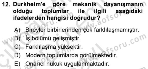 Klasik Sosyoloji Tarihi Dersi 2021 - 2022 Yılı (Final) Dönem Sonu Sınav Soruları 12. Soru