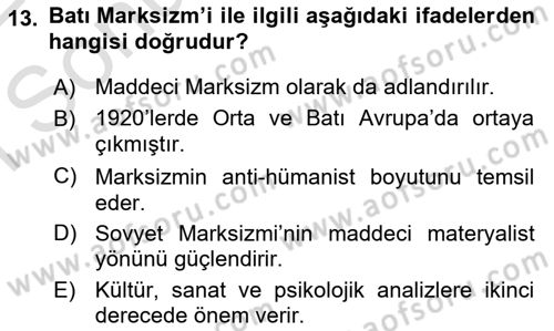 Klasik Sosyoloji Tarihi Dersi 2021 - 2022 Yılı (Final) Dönem Sonu Sınav Soruları 13. Soru