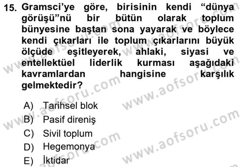 Klasik Sosyoloji Tarihi Dersi 2021 - 2022 Yılı (Final) Dönem Sonu Sınav Soruları 15. Soru