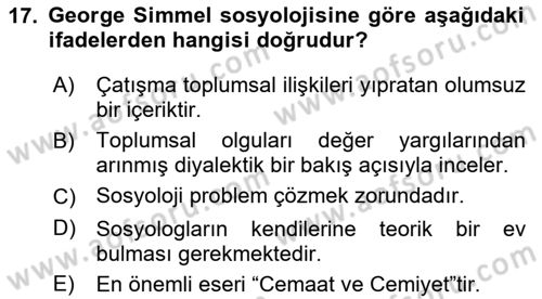 Klasik Sosyoloji Tarihi Dersi 2021 - 2022 Yılı (Final) Dönem Sonu Sınav Soruları 17. Soru