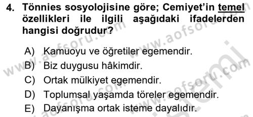 Klasik Sosyoloji Tarihi Dersi 2021 - 2022 Yılı (Final) Dönem Sonu Sınav Soruları 4. Soru