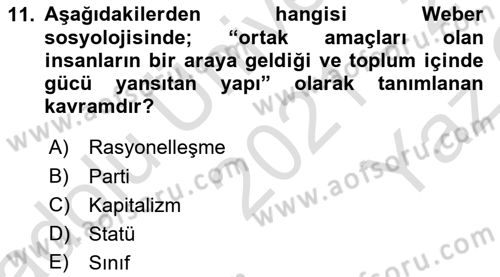 Klasik Sosyoloji Tarihi Dersi 2021 - 2022 Yılı Yaz Okulu Sınav Soruları 11. Soru