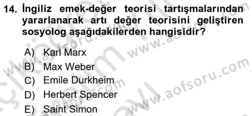 Klasik Sosyoloji Tarihi Dersi 2021 - 2022 Yılı Yaz Okulu Sınav Soruları 14. Soru