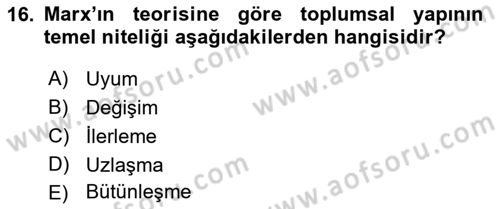 Klasik Sosyoloji Tarihi Dersi 2021 - 2022 Yılı Yaz Okulu Sınav Soruları 16. Soru