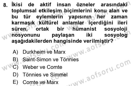 Klasik Sosyoloji Tarihi Dersi 2021 - 2022 Yılı Yaz Okulu Sınav Soruları 8. Soru