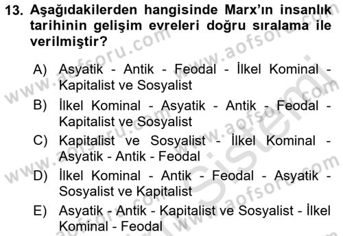 Klasik Sosyoloji Tarihi Dersi 2022 - 2023 Yılı (Vize) Ara Sınav Soruları 13. Soru