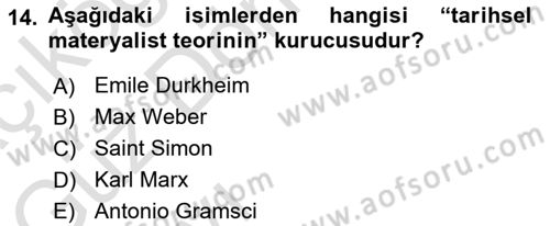 Klasik Sosyoloji Tarihi Dersi 2022 - 2023 Yılı (Vize) Ara Sınav Soruları 14. Soru