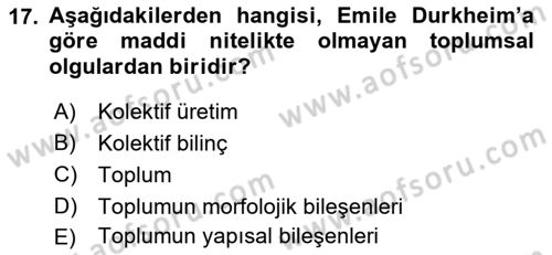 Klasik Sosyoloji Tarihi Dersi 2022 - 2023 Yılı (Vize) Ara Sınav Soruları 17. Soru