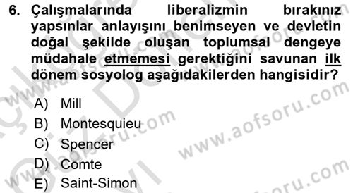 Klasik Sosyoloji Tarihi Dersi 2022 - 2023 Yılı (Vize) Ara Sınav Soruları 6. Soru