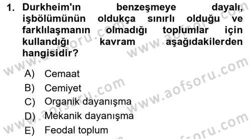 Klasik Sosyoloji Tarihi Dersi 2022 - 2023 Yılı (Final) Dönem Sonu Sınav Soruları 1. Soru