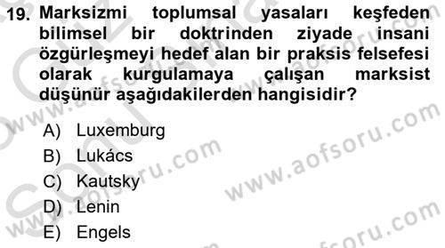 Klasik Sosyoloji Tarihi Dersi 2022 - 2023 Yılı (Final) Dönem Sonu Sınav Soruları 19. Soru