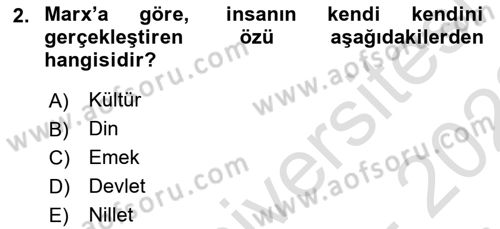 Klasik Sosyoloji Tarihi Dersi 2022 - 2023 Yılı (Final) Dönem Sonu Sınav Soruları 2. Soru